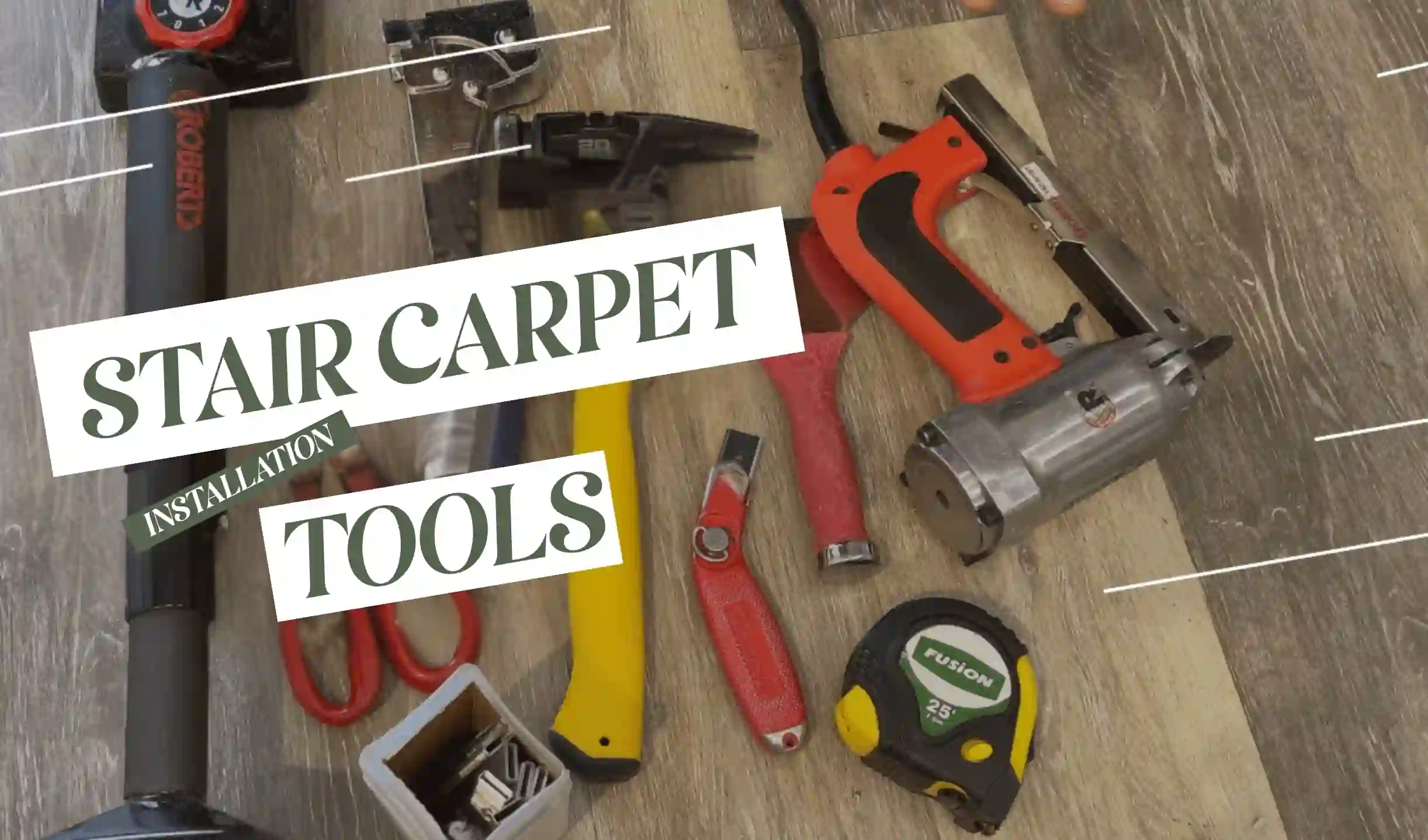 Expert Tips for Installing Stair Carpets Like a Pro 3 Essential Stair Carpet Tools