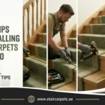 Expert Tips for Installing Stair Carpets Like a Pro 16 Expert Tips for Installing Stair Carpets
